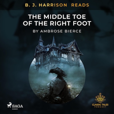 B. J. Harrison Reads The Middle Toe of the Right Foot