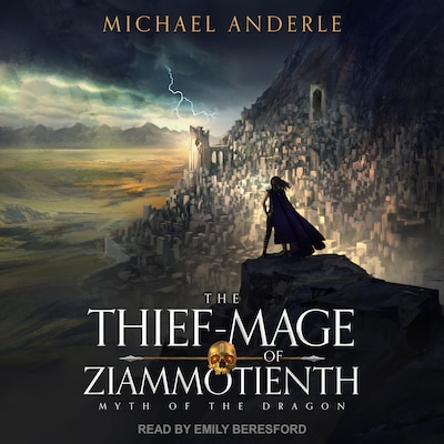 The Thief-Mage of Ziammotienth – omslag til lydbogen af Michael Anderle