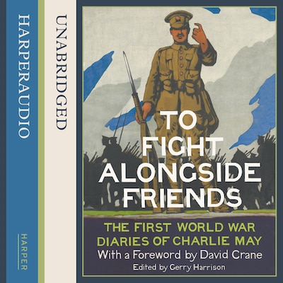 To Fight Alongside Friends – omslag til lydbogen af Gerry Harrison