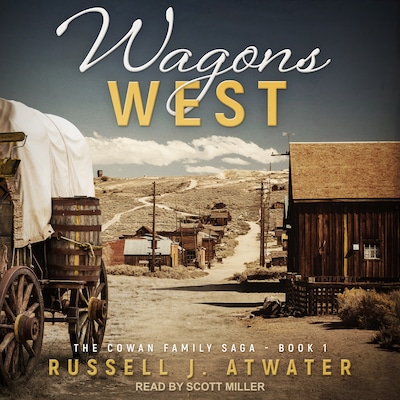 Wagons West – omslag til lydbogen af Russell J. Atwater