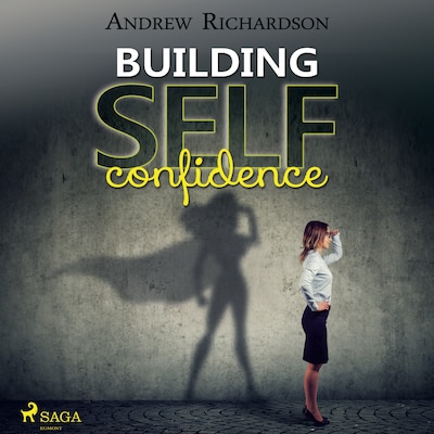 Building Self-Confidence