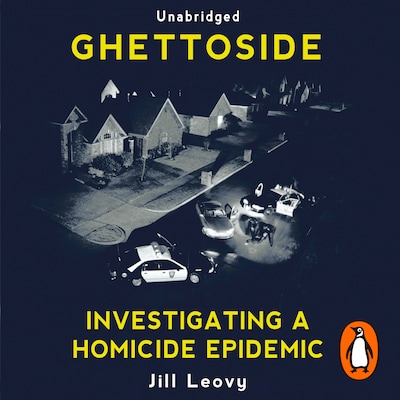 Ghettoside – omslag til lydbogen af Jill Leovy