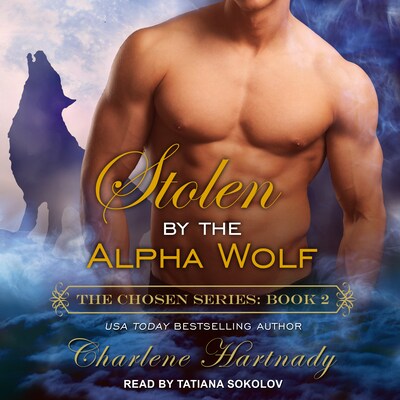 Stolen by the Alpha Wolf – omslag til lydbogen af Charlene Hartnady