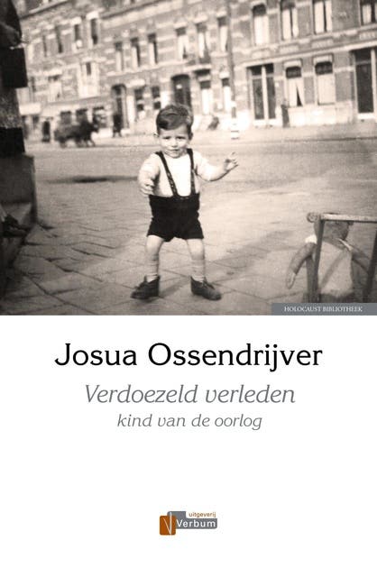 Verdoezeld verleden: kind van de oorlog