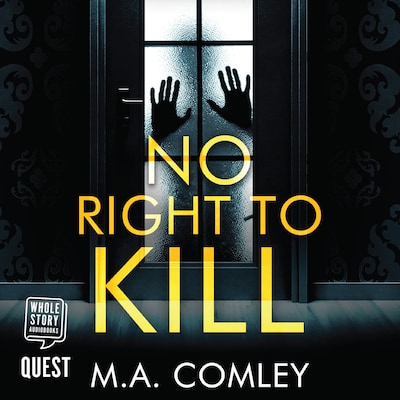 No Right to Kill – omslag til lydbogen af M.A. Comley