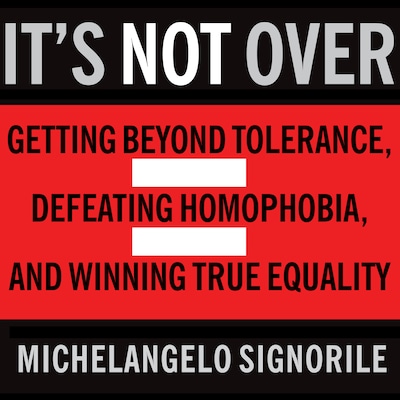 It's Not Over – omslag til lydbogen af Michelangelo Signorile