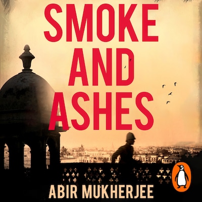 Smoke and Ashes – omslag til lydbogen af Abir Mukherjee