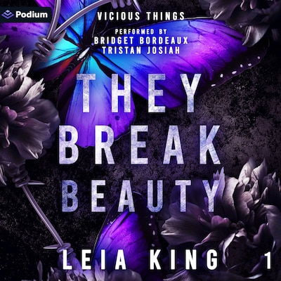 They Break Beauty – omslag til lydbogen af Leia King