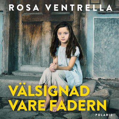 Välsignad vare fadern