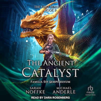 The Ancient Catalyst – omslag til lydbogen af Sarah Noffke, Michael Anderle