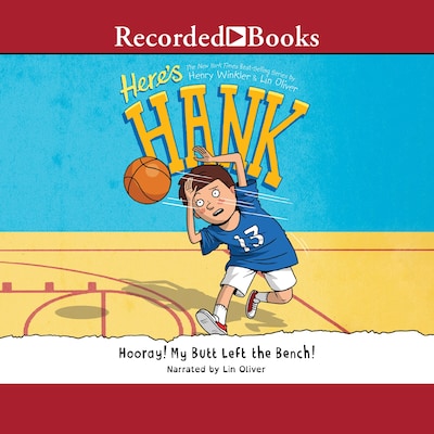 Hooray! My Butt Left the Bench! – omslag van het luisterboek van Henry Winkler, Lin Oliver