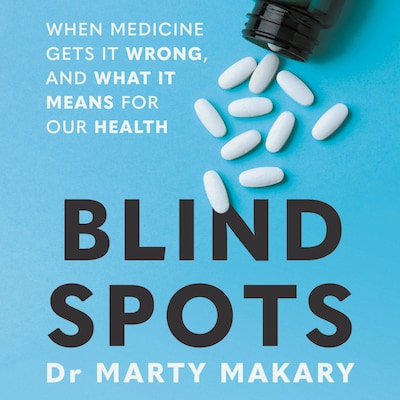 Blind Spots – okładka audiobooka, autor Marty Makary