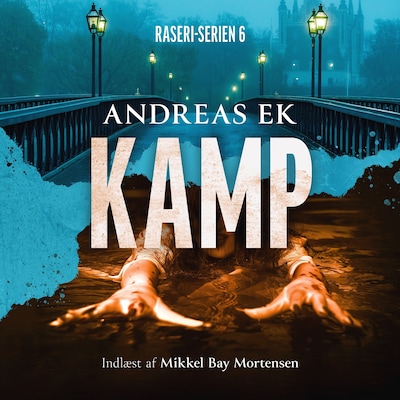 Kamp - 6 – omslag til lydbogen af Andreas Ek