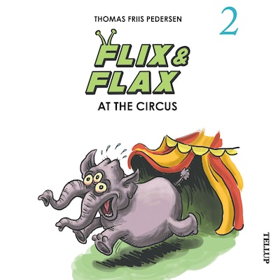 Flix & Flax #2: Flix & Flax at the Circus