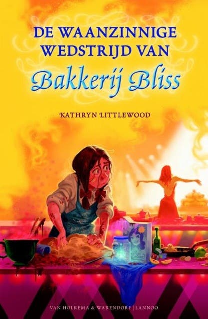 De waanzinnige wedstrijd van Bakkerij Bliss – omslag van het luisterboek van Kathryn Littlewood
