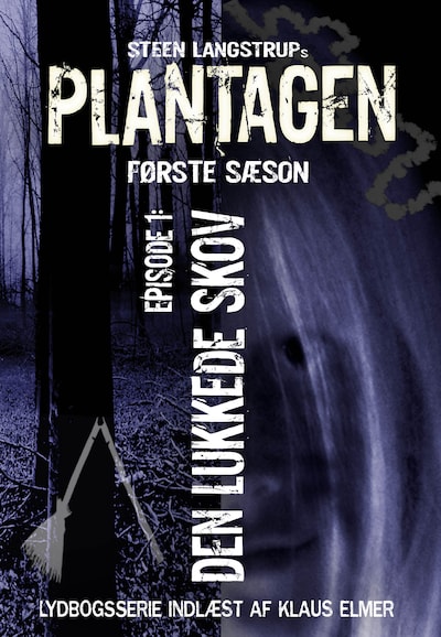 Plantagen, sæson 1, episode 1 – omslag til lydbogen af Steen Langstrup