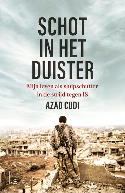 Schot in het duister: Mijn leven als sluipschutter in de strijd tegen ISIS – omslag van het luisterboek van Azad Cudi