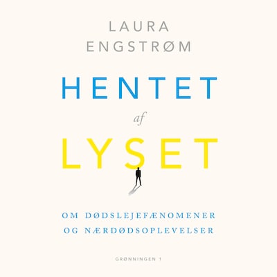 Hentet af lyset – omslag til lydbogen af Laura Engstrøm