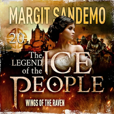 The Ice People 20 - Wings of the Raven