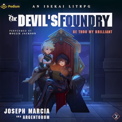 Be Thou My Brilliant: An Isekai LitRPG – omslag til lydbogen af Joseph Marcia, Argentorum