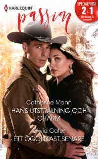 Hans utstrålning och charm / Ett ögonkast senare – omslag till ljudboken av Catherine Mann,Olivia Gates