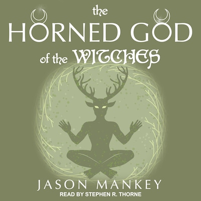 The Horned God of the Witches – omslag til lydbogen af Jason Mankey
