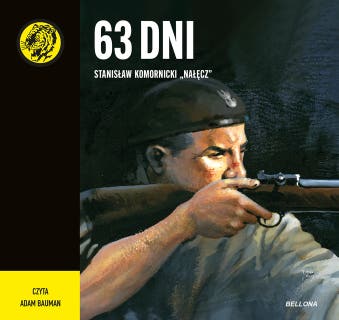 63 dni: Zółty tygrys – okładka audiobooka, autor Stanisław Komornicki, "Nałęcz"