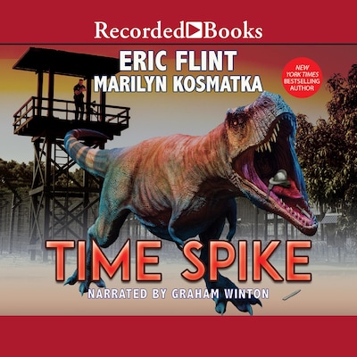 Time Spike – omslag til lydbogen af Eric Flint, Marilyn Kosmatka