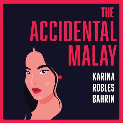 The Accidental Malay