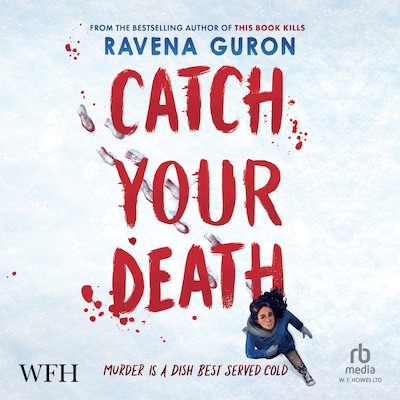 Catch Your Death – omslag van het luisterboek van Ravena Guron
