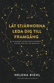 Låt stjärnorna leda dig till framgång – omslag till ljudboken av Helena Biehl