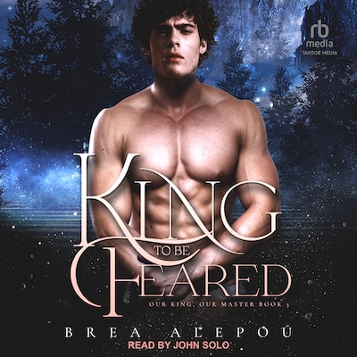 A King to be Feared – omslag til lydbogen af Brea Alepoú
