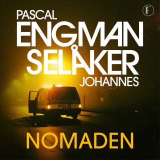 Nomaden – omslag till ljudboken av Johannes Selåker,Pascal Engman