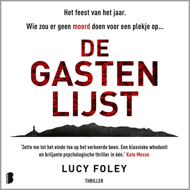 De gastenlijst: Het feest van het jaar. Wie zou er geen moord doen voor een plekje op…
