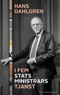 I fem statsministrars tjänst – omslag till ljudboken av Hans Dahlgren