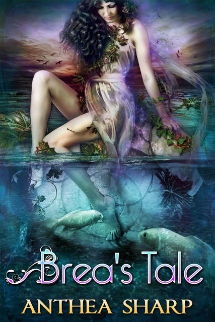 Brea's Tale: A Feyland Faerie Tale – omslag til lydbogen af Anthea Sharp