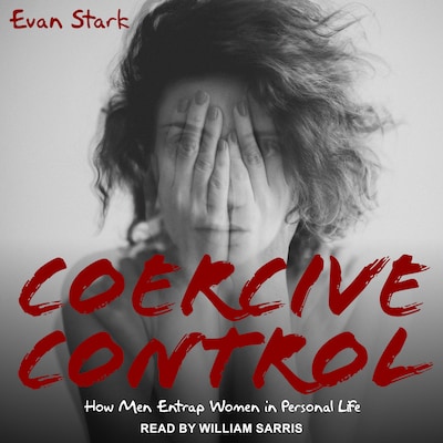 Coercive Control – omslag til lydbogen af Evan Stark