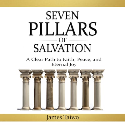 Seven Pillars Of Salvation – omslag til lydbogen af James Taiwo