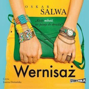Wernisaż – okładka audiobooka, autor Oskar Salwa