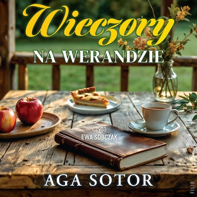 Wieczory na werandzie – okładka audiobooka, autor Aga Sotor