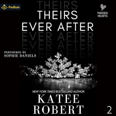 Theirs Ever After – omslag til lydbogen af Katee Robert