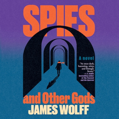 Spies and Other Gods – omslag til lydbogen af James Wolff