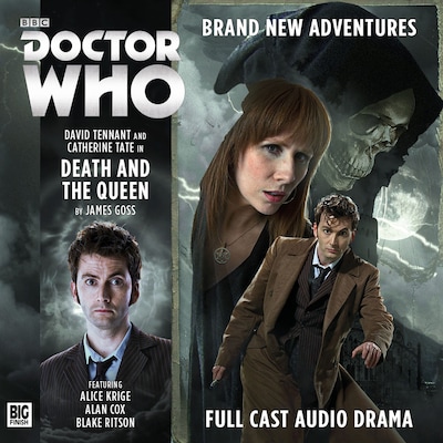 Doctor Who - The Tenth Doctor Adventures - Death and the Queen (Unabridged) – omslag til lydbogen af James Goss