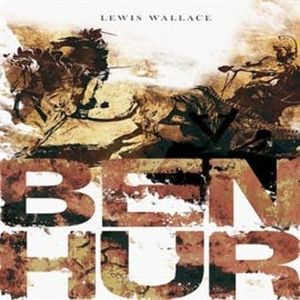 Ben Hur – okładka książki, autor Lewis Wallace