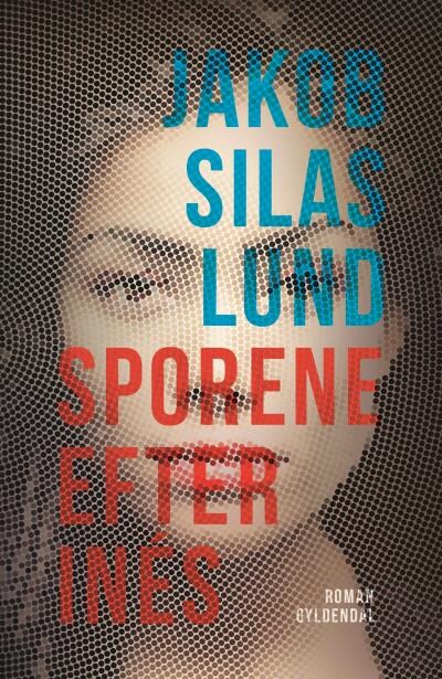 Sporene efter Inés – omslag til lydbogen af Jakob Silas Lund