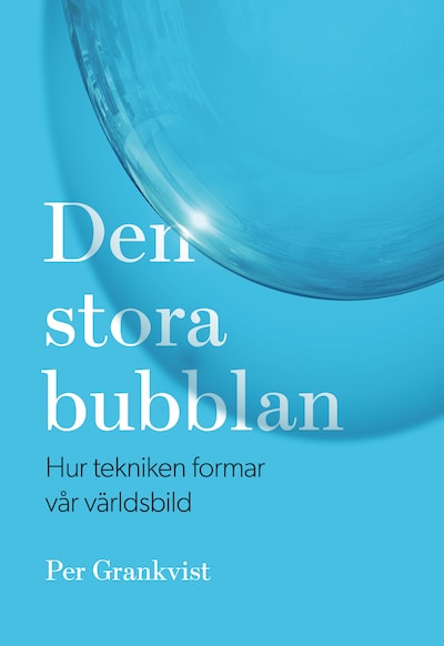 Den stora bubblan – omslag till ljudboken av Per Grankvist