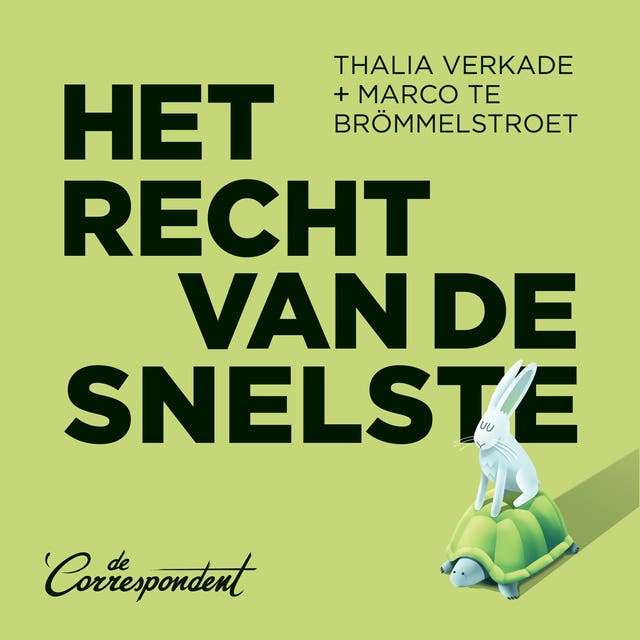 Het recht van de snelste: Wat er verkeerd is aan ons verkeer – omslag van het luisterboek van Marco te Brömmelstroet,Thalia Verkade