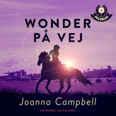 Fuldblod 2: Wonder på vej – omslag til lydbogen af Joanna Campbell