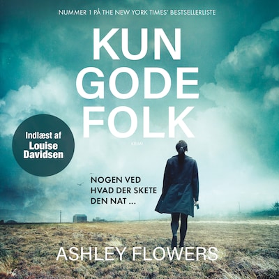 Kun gode folk – omslag til lydbogen af Ashley Flowers