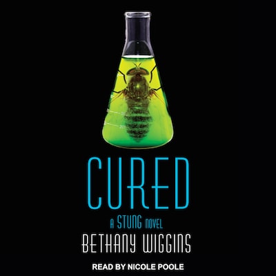 Cured – omslag til lydbogen af Bethany Wiggins